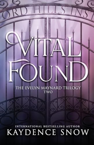 Vital Found (Evelyn Maynard Trilogy)