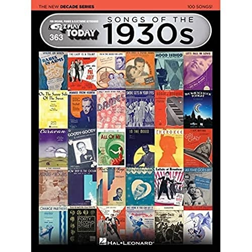 Songs of the 1930s - The New Decade Series: E-Z Play Today Volume 363 (E-Z Play Today - the New Decade)