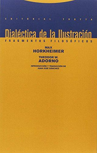 DIALÃ‰CTICA DE LA  ILUSTRACIÃ“N