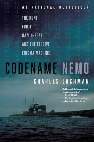 Codename Nemo : the Hunt for a Nazi U-Boat and the Elusive Enigma Machine