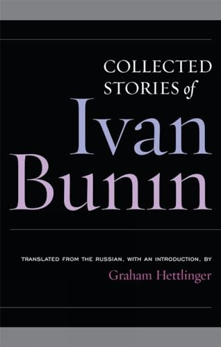 Ivan Bunin: Collected Stories