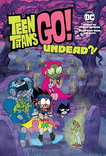 Teen Titans Go!: Undead?!