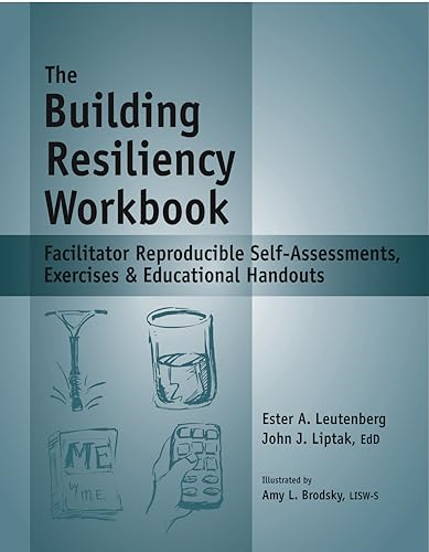 The Building Resiliency Workbook