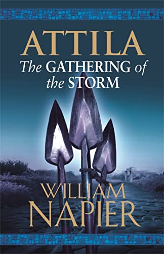 Attila: The Gathering of the Storm (Attila Trilogy 2)