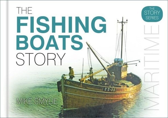 The Fishing Boats Story (Hardback)