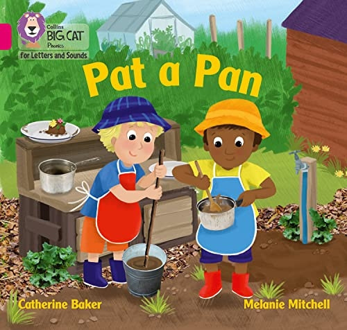 Collins Big Cat Phonics for Letters and Sounds - Pat a Pan: Band 01A/Pink A (Collins Big Cat Phonics for Letters and Sounds)