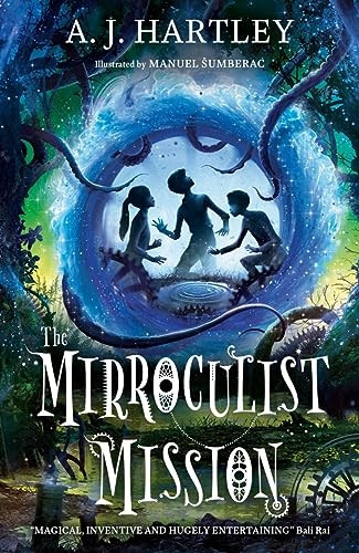 The Mirroculist Mission - Beyond the Mirror Series