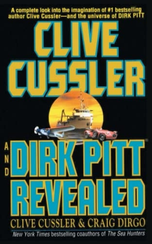 Clive Cussler and Dirk Pitt Revealed (Dirk Pitt Adventures (Paperback))