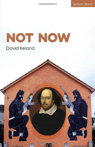 Not Now (Modern Plays)