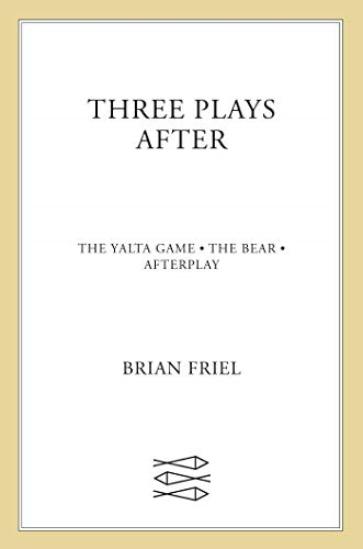 Three Plays after