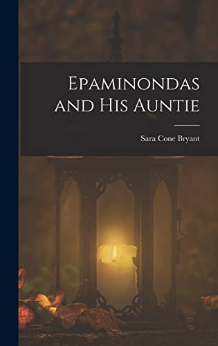 Epaminondas and his Auntie