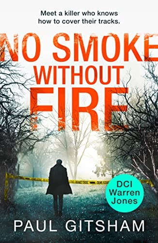 No Smoke Without Fire (DCI Warren Jones, Book 2) (DCI Warren Jones)