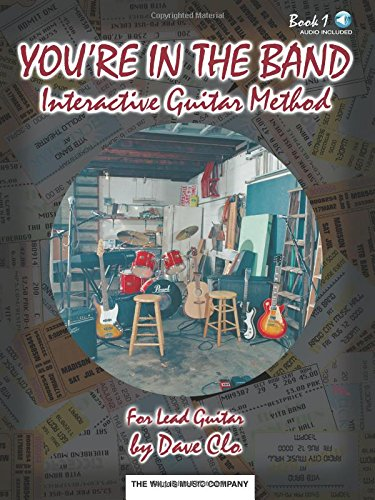 You're in the Band - Interactive Guitar Method: Book 1 for Lead Guitar