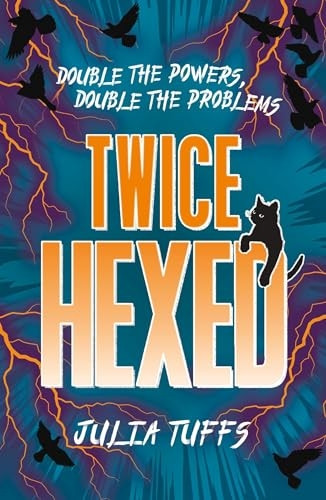 Twice Hexed: Double the Powers, Double the Problems (Hexed)