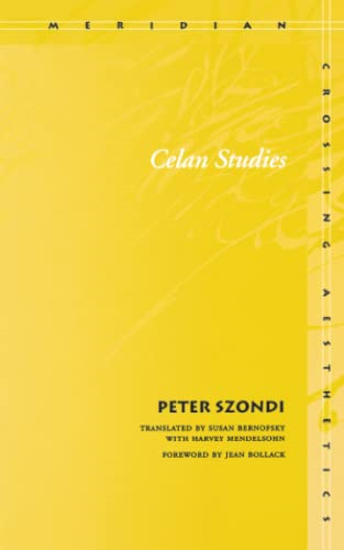 Celan Studies (Meridian: Crossing Aesthetics)