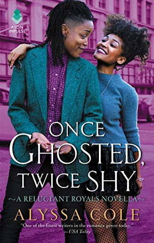 Once Ghosted, Twice Shy: A Reluctant Royals Novella (Reluctant Royals)