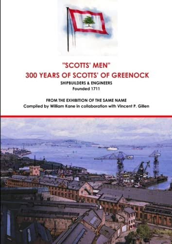Scotts of Greenock - An Illustrated History