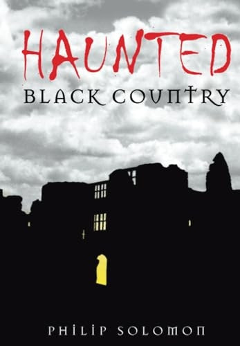 Haunted Black Country