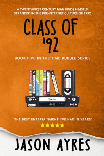 Class of '92 (Time Bubble)