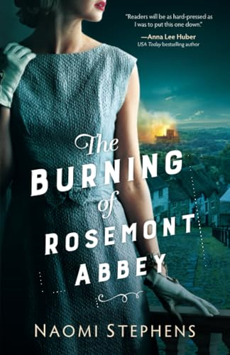 The Burning of Rosemont  Abbey