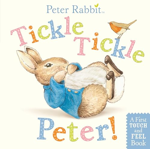 Peter Rabbit Tickle, Tickle, Peter!