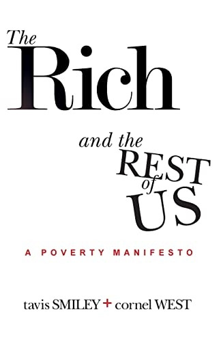 The Rich and the Rest of Us: A Poverty Manifesto