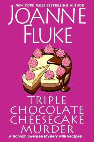 Triple Chocolate Cheesecake Murder (A Hannah Swensen Mystery (#27))