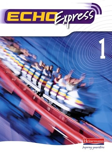 Echo Express: Pupil Book Vol 1