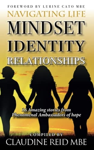 Navigating Life Anthology: Mindset, Identity & Relationships