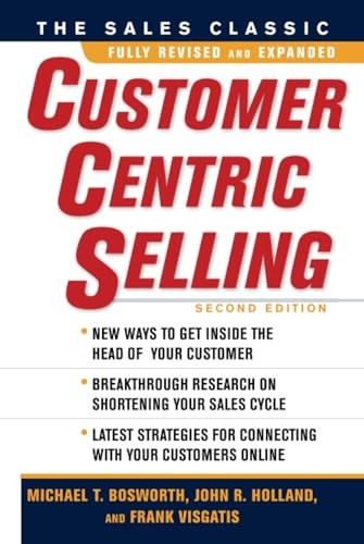 CustomerCentric Selling, Second Edition