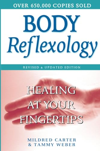 Body Reflexology: Healing at Your Fingertips