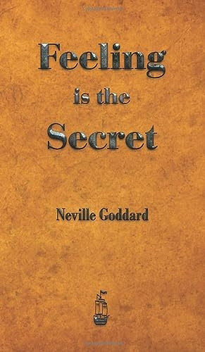Feeling is the Secret