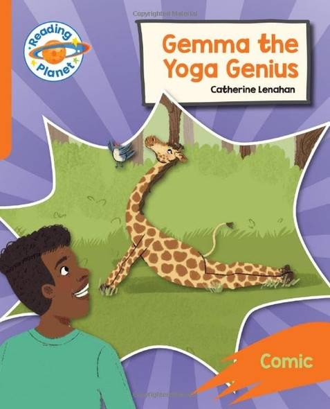 Reading Planet: Rocket Phonics - Target Practice - Gemma the Yoga Genius - Orange (Reading Planet: Rocket Phonics programme)