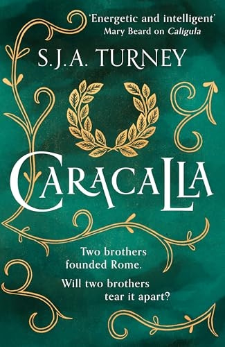 Caracalla (Damned Emperors The)