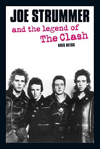 Joe Strummer and the Legend of  The Clash