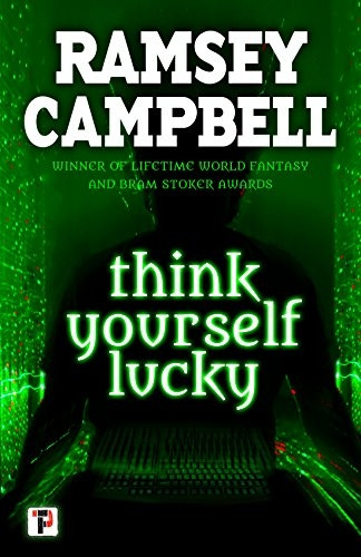 Think Yourself Lucky (Fiction Without Frontiers)