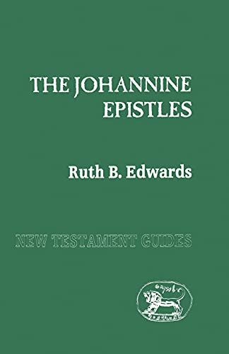 Johannine Epistles - New Testament Guides