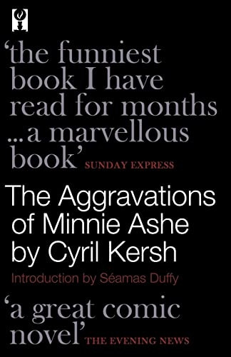 The Aggravations of Minnie  - Ashe