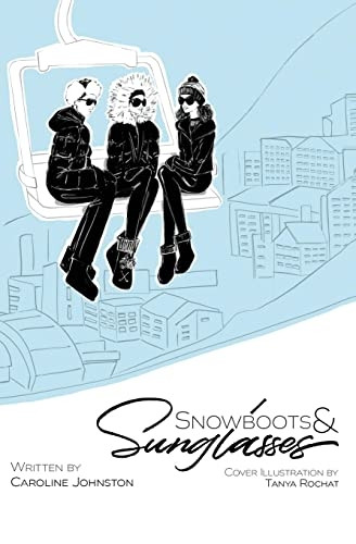 Snowboots & Sunglasses (Raincoats & Sunglasses)