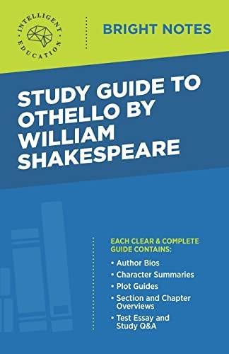 Study Guide to Othello by  - William Shakespeare (Bright  - Notes)