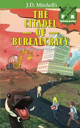The Citadel of Bureaucracy
