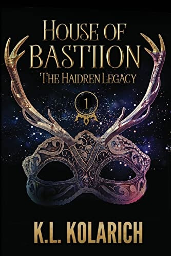 House of Bastiion (The  - Haidren Legacy)