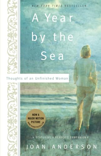 A Year by the Sea: Thoughts of an Unfinished Woman