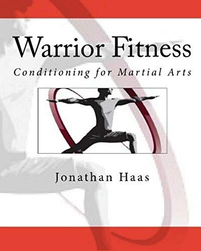Warrior Fitness: Conditioning for Martial Arts