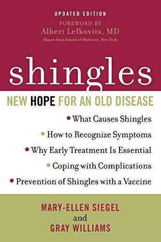 Shingles: New Hope for an Old Disease