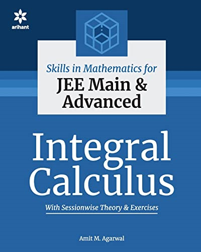 Skills in Mathematics - Integral Calculus for Jee Main and Advanced