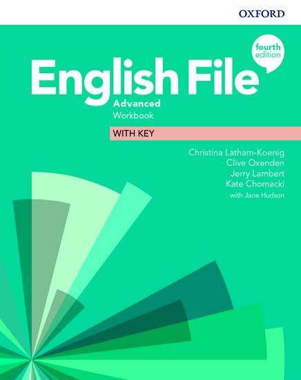 English File: Advanced: Workbook with Key (English File)