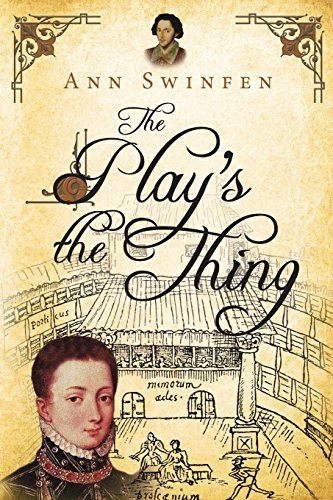 The Play's the Thing (The  - Chronicles of Christoval  - Alvarez)