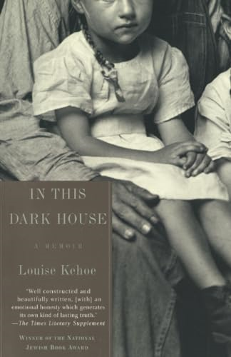 In This Dark House: A Memoir