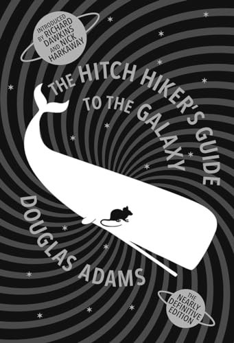 The Hitch Hiker's Guide to the Galaxy: The Nearly Definitive Edition